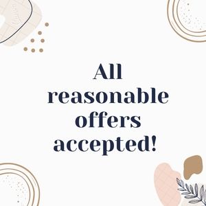All Reasonable Offers Accepted!